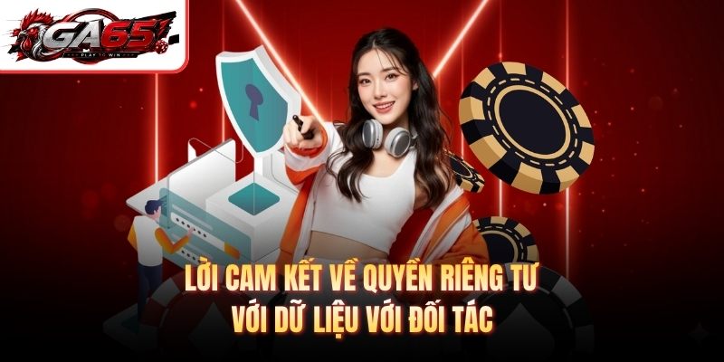 Lời cam kết về quyền riêng tư với dữ liệu với đối tác
